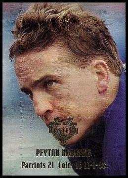 2000 Collector's Edge Peyton Manning Destiny PM8 Peyton Manning